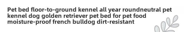 Detachable & Washable Dog Bed – Moisture-Resistant, Tear-Resistant, All-Season Comfort for All Breeds Including Corgi & Teddy